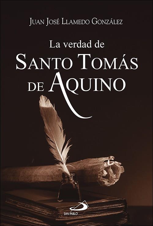 LA VERDAD DE SANTO TOMÁS DE AQUINO | 9788428570343 | LLAMEDO GONZÁLEZ, JUAN JOSÉ