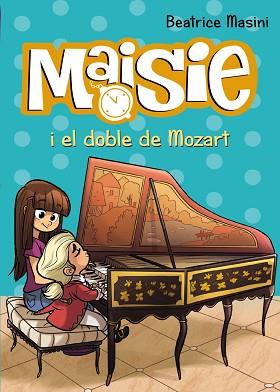 MAISSIE I EL DOBLE DE MOZART | 9788448938727 | MASINI,BEATRICE