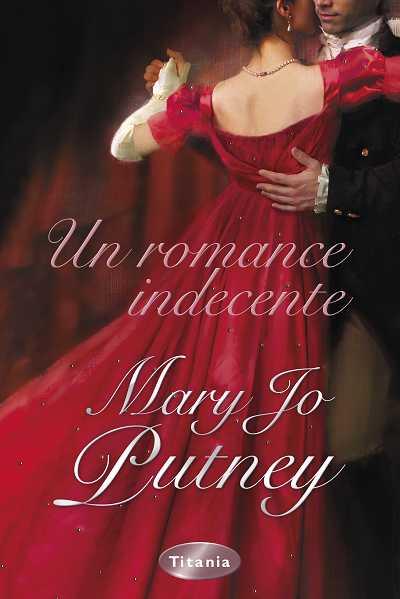 UN ROMANCE INDECENTE | 9788492916153 | PUTNEY,MARY JO