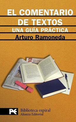 COMENTARIO DE TEXTOS. UNA GUIA PRACTICA | 9788420662831 | RAMONEDA,ARTURO