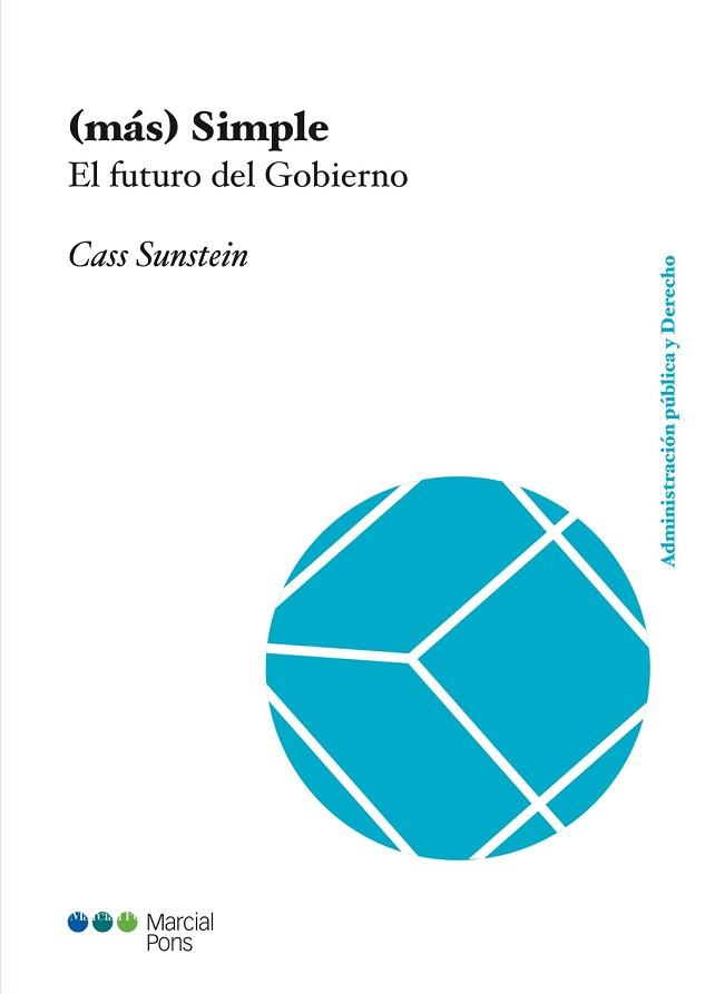(MÁS) SIMPLE. EL FUTURO DEL GOBIERNO | 9788416212422 | SUNSTEIN, CASS R.