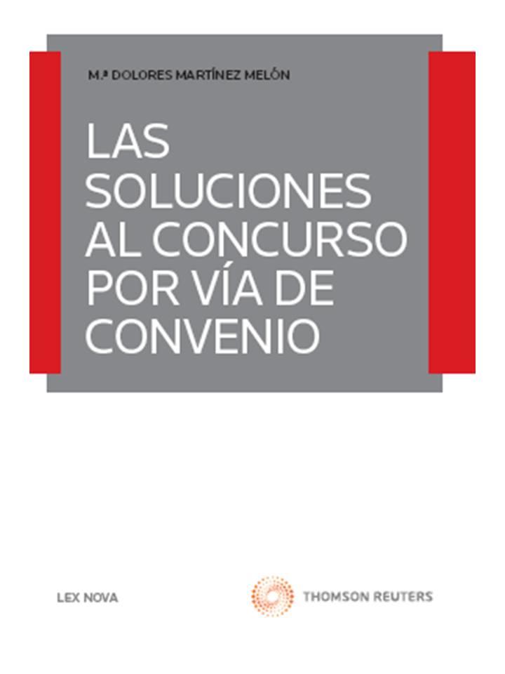 SOLUCIONES AL CONCURSO POR VIA DE CONVENIO | 9788498986044 | MARTINEZ MELON,M. DOLORES