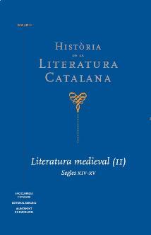 HISTORIA DE LA LITERATURA CATALANA. VOLUM 2. LITERATURA MEDIEVAL,S.XIV-XV | 9788441222960 | BROCH,ALEX