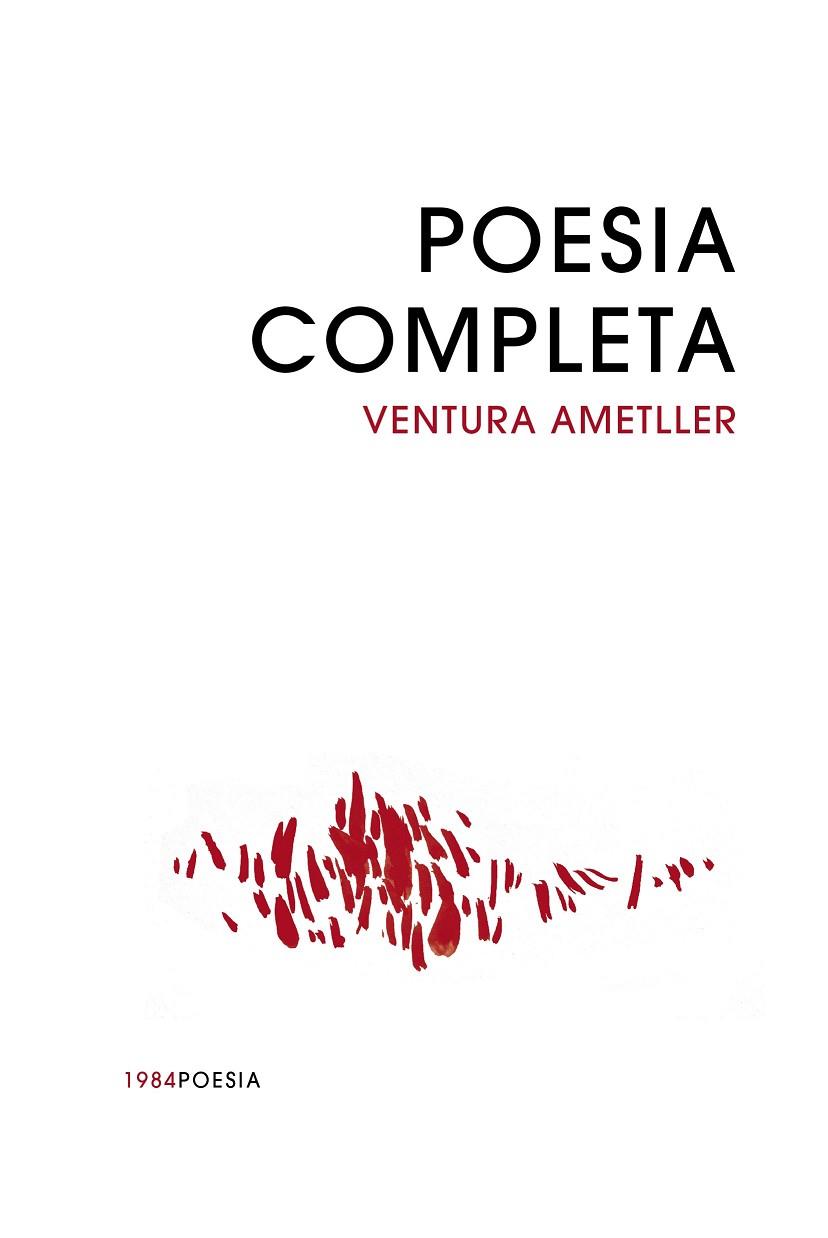 POESIA COMPLETA 2 VOLS | 9788418858765 | AMETLLER, VENTURA