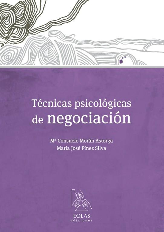 TECNICAS PSICOLOGICAS DE NEGOCIACION | 9788415603672 | MORAN ASTORGA,Mª CONSUELO FINEZ SILVA,MARIA JOSE