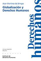 GLOBALIZACION Y DERECHOS HUMANOS | 9788474857733 | MARTINEZ DE BRINGAS,ASIER