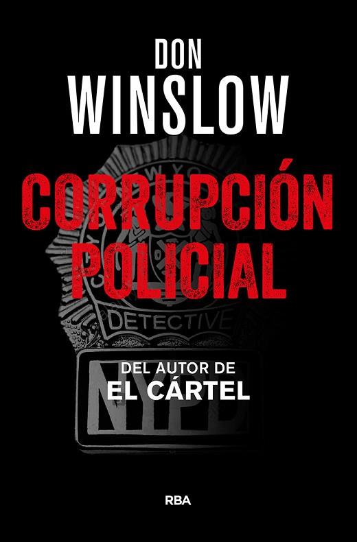 CORRUPCION POLICIAL | 9788490567760 | WINSLOW,DON