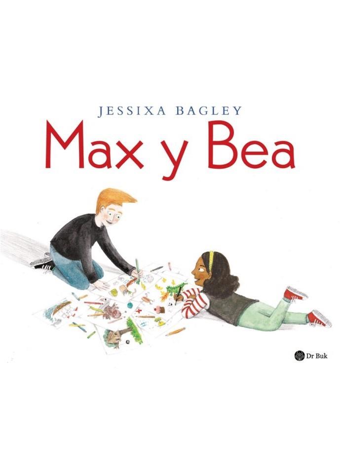 MAX Y BEA | 9788418219061 | BAGLEY, JESSIXA