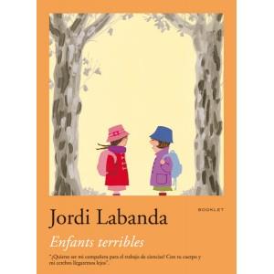 ENFANTS TERRIBLES | 9788492480043 | LABANDA,JORDI