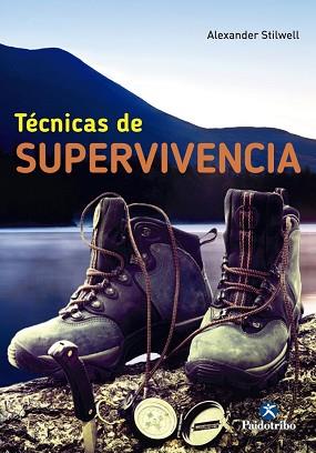 TECNICAS DE SUPERVIVENCIA | 9788499105017 | STILWELL,ALEXANDER