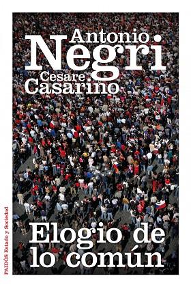 ELOGIO DE LO COMUN | 9788449326615 | NEGRI,ANTONIO CASARINO,CESARE