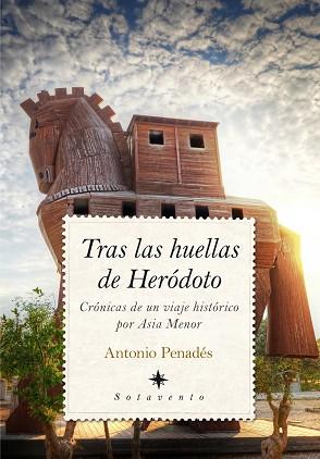TRAS LAS HUELLAS DE HERODOTO | 9788416392254 | PENADES CHUST,ANTONIO
