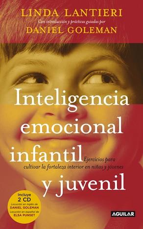 INTELIGENCIA EMOCIONAL INFANTIL Y JUVENIL+CD | 9788403099982 | GOLEMAN,DANIEL LANTIERI,LINDA