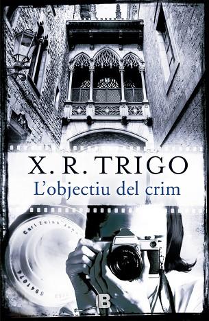 L'OBJECTIU DEL CRIM | 9788466658188 | TRIGO, X.R.