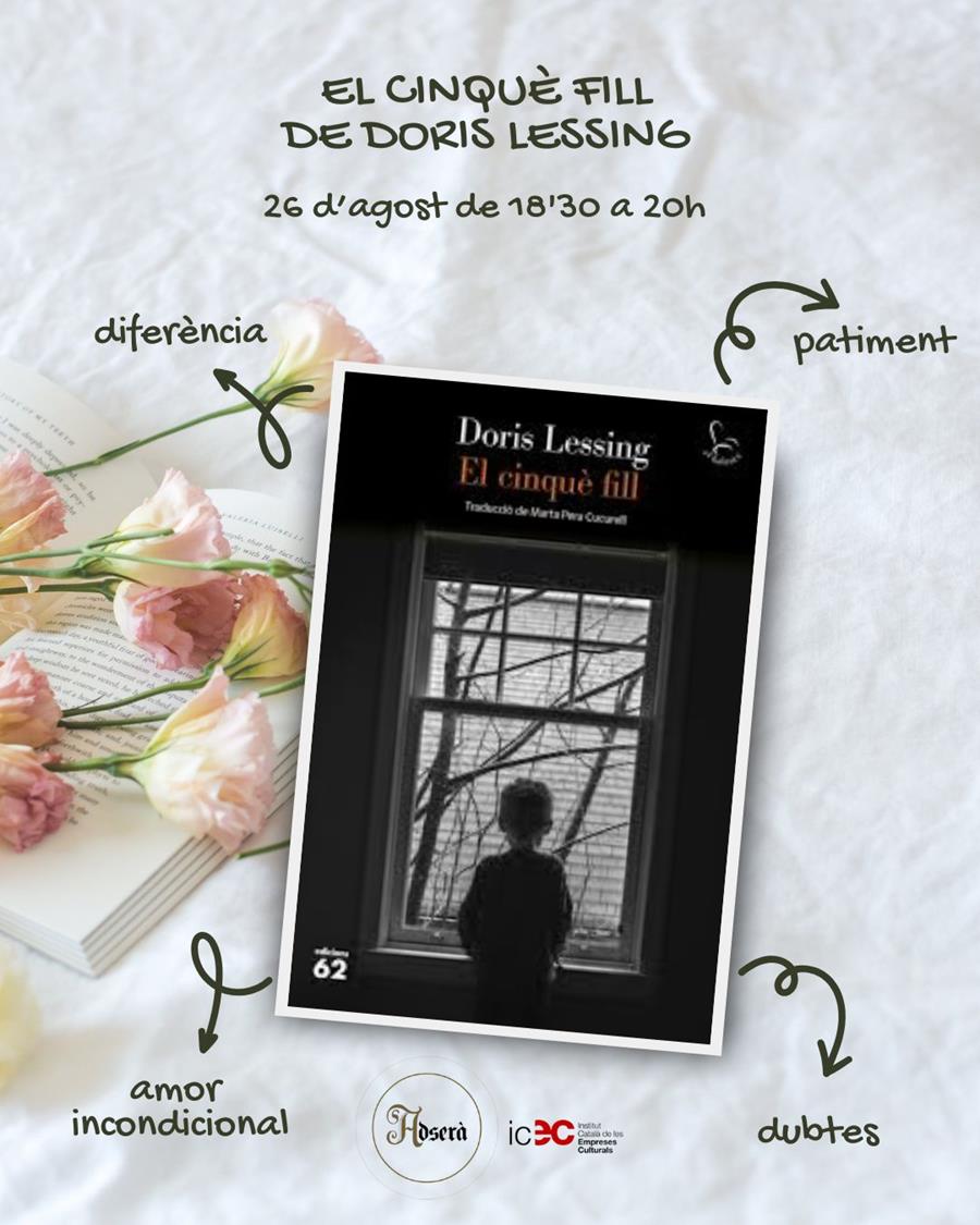 CLUBS DE LECTURA D'ESTIU: EL CINQUÈ FILL de Doris Lessing - 