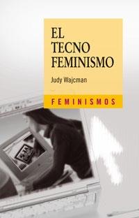 TECNO FEMINISMO | 9788437623177 | WAJCMAN,JUDY