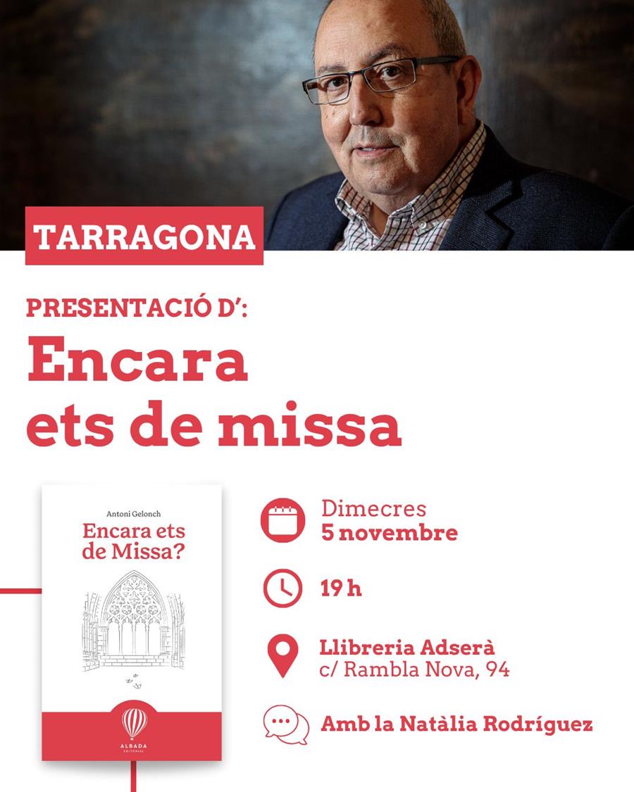 Presentació: Encara ets de missa?  d'Antoni Gelonch - 