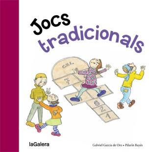 JOCS TRADICIONALS | 9788424651749 | BAYES,PILARIN GARCIA DE ORO,GABRIEL