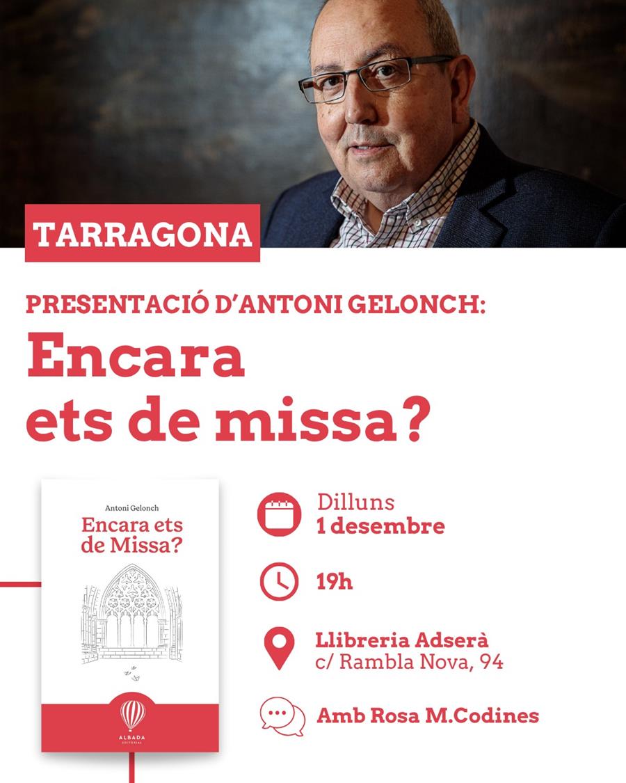 Presentació: Encara ets de missa?  d'Antoni Gelonch - 