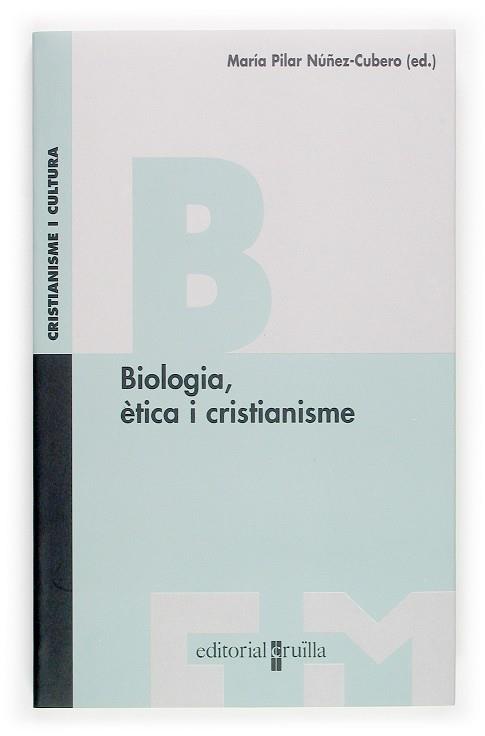 BIOLOGIA ETICA I CRISTIANISME | 9788466110228 | NUÑEZ-CUBERO,MªPILAR