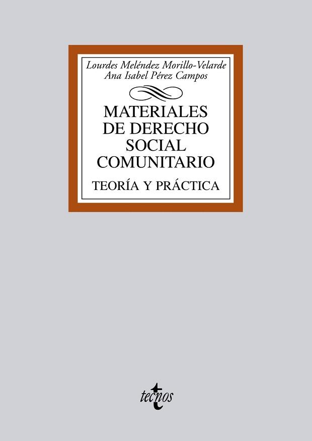 MATERIALES DE DERECHO SOCIAL COMUNITARIO. TEORIA Y PRACTICA | 9788430954599 | MELENDEZ MORILLO-VELARDE,LOURDES PEREZ CAMPOS,ANA I.