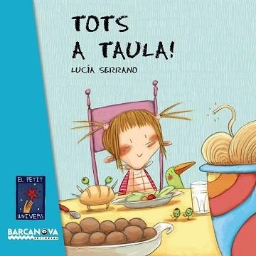 TOTS A TAULA! | 9788448926595 | SERRANO,LUCIA
