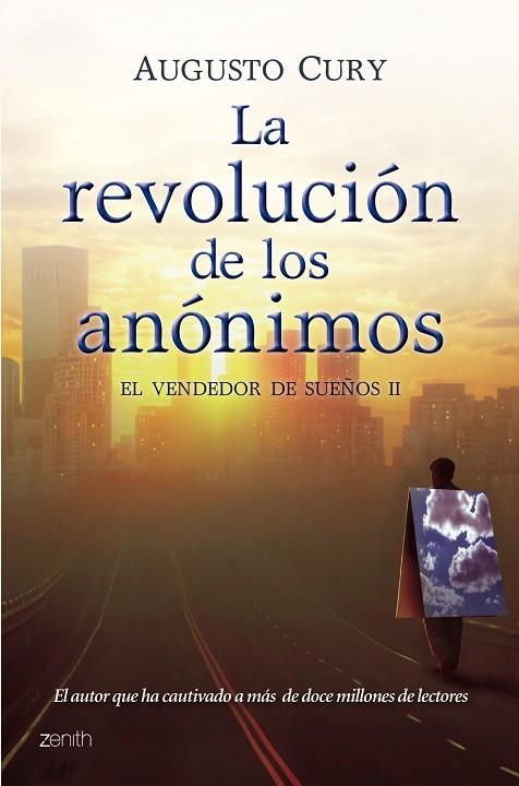 REVOLUCION DE LOS ANONIMOS | 9788408102731 | CURY,AUGUSTO