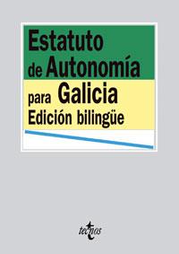 ESTATUTO DE AUTONOMIA PARA GALICIA (EDICION BILINGUE) | 9788430939473