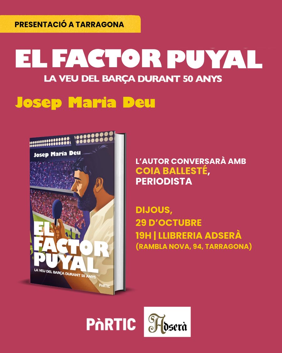 PRESENTACIÓ EL FACTOR PUYAL  DE JOSEP MARIA DEU - 