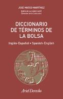 DICCIONARIO DE TERMINOS DE LA BOLSA INGLES- ESPAÑOL / SPANISH- ENGLISH | 9788434432406 | MATEO MARTINEZ,JOSE