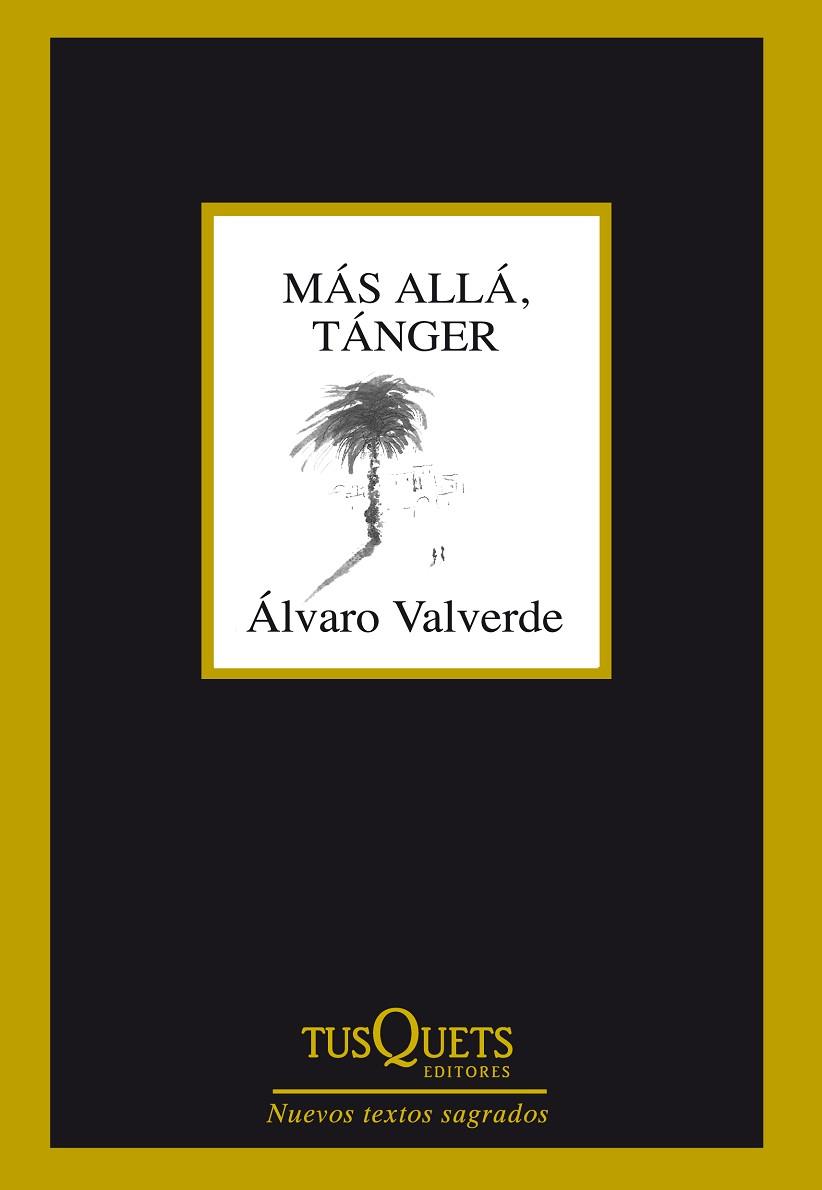 MAS ALLA TANGER | 9788483839522 | VALVERDE,ALVARO
