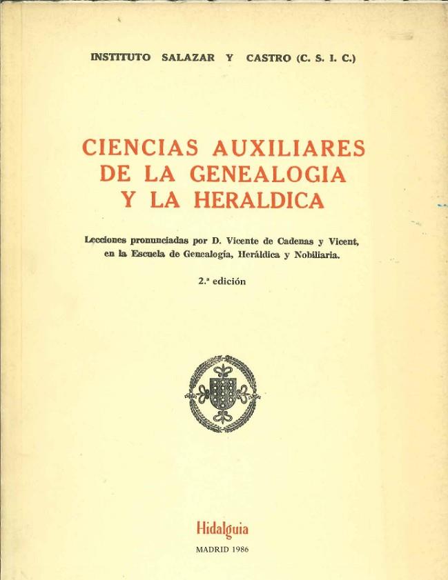 CIENCIAS AUXILIARES DE LA GENEALOGIA Y LA HERALDICA | 9788400063313 | INST.SALAZAR Y CASTRO