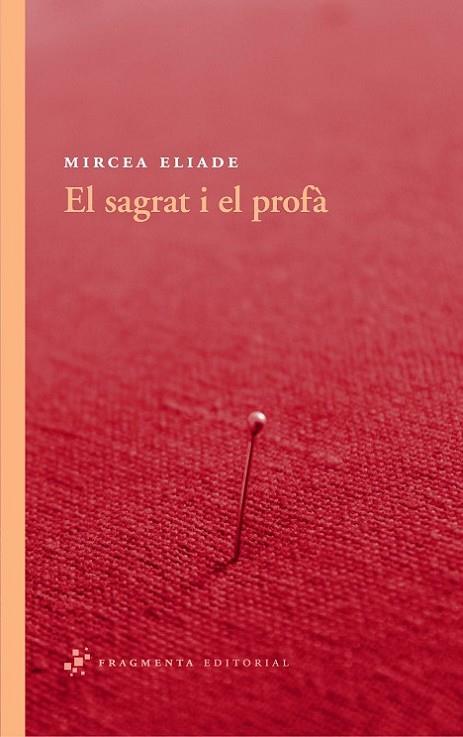 SAGRAT I EL PROFA | 9788492416530 | ELIADE,MIRCEA