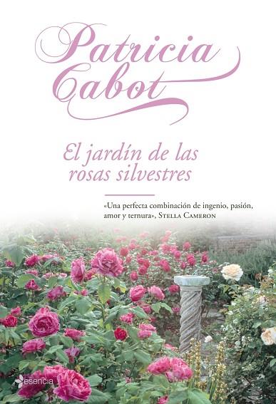 JARDIN DE LAS ROSAS SILVESTRES | 9788408071440 | CABOT,PATRICIA
