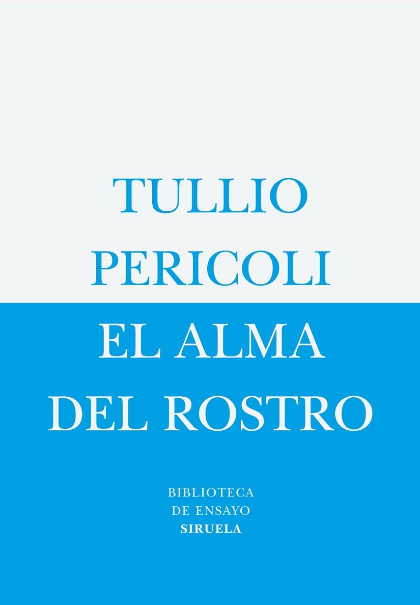 ALMA DEL ROSTRO | 9788498410013 | PERICOLI,TULLIO