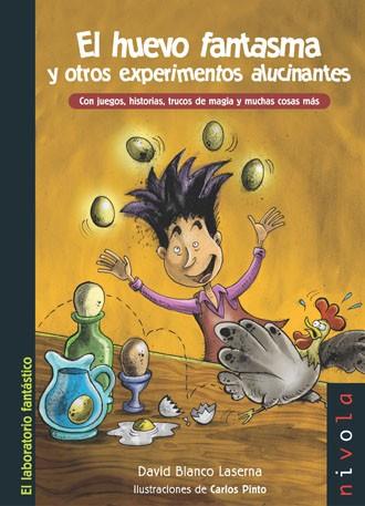 HUEVO FANTASMA Y OTROS EXPERIMENTOS ALUCINANTES | 9788496566330 | BLANCO LASERNA,DAVID
