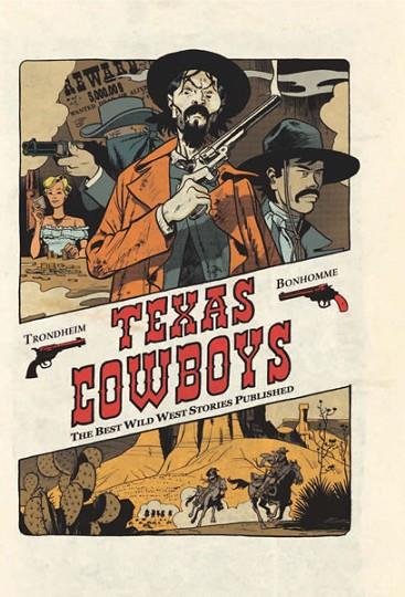 TEXAS COWBOYS 1. THE BEST WILD WEST STORIES PUBLISHED | 9788467914849 | TRONDHEIM, LEWIS / BONHOMME, MATTHIEU