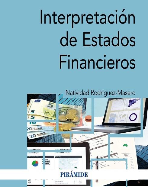 INTERPRETACIÓN DE ESTADOS FINANCIEROS | 9788436846041 | RODRÍGUEZ-MASERO, NATIVIDAD