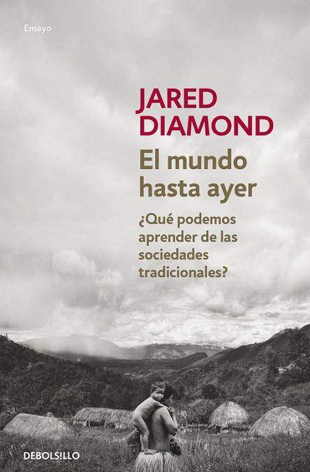 MUNDO HASTA AYER | 9788490624548 | DIAMOND,JARED