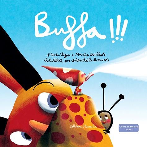 BUFFA!!! (CONTE DE MUSICA I VALORS) + CD | 9788494839924 | VEGA ALDRUFEU, ANNA/CANELLAS CRUSELLAS, MARTA