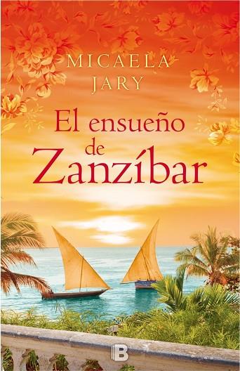 ENSUEÑO DE ZANZIBAR | 9788466657617 | JARY MICAELA