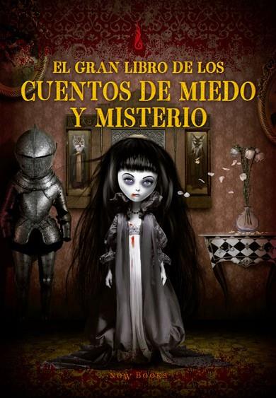 GRAN LIBRO DE LOS CUENTOS DE MIEDO Y MISTERIO | 9788494217159 | TIERZ,CARMEN NIN,ORIOL