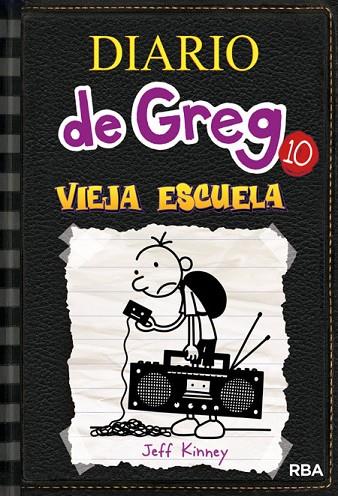 DIARIO DE GREG 10 VIEJA ESCUELA | 9788427209442 | KINNEY,JEFF