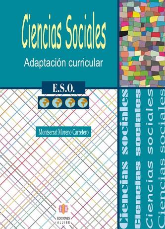CIENCIAS SOCIALES ADAPTACION CURRICULAR ESO | 9788497003421 | MORENO CARRETERO,MONTSERRAT