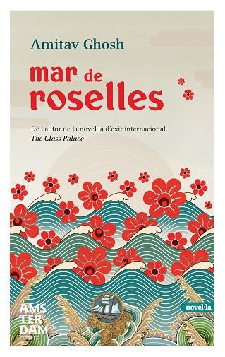 MAR DE ROSELLES | 9788492941032 | GHOSH,AMITAV