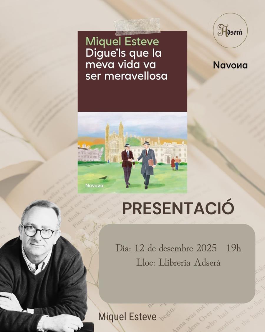 Presentació: Digue'ls que la meva vida va ser meravellosa de Miquel Esteve - 
