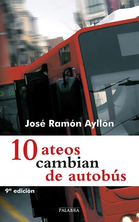 10 ATEOS CAMBIAN DE AUTOBUS | 9788498402582 | AYLLON,JOSE RAMON