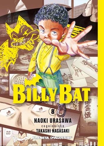 BILLY BAT 8 | 9788468476902 | URASAWA,NAOKI NAGASAKI,TAKASHI
