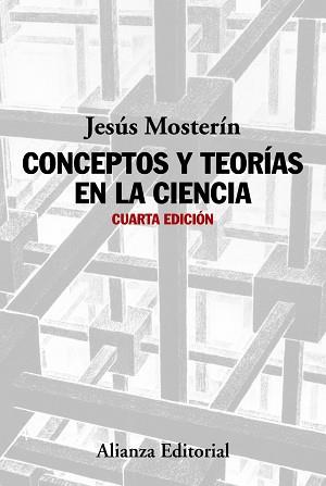 CONCEPTOS Y TEORIAS EN LA CIENCIA | 9788491045304 | MOSTERIN,JESUS