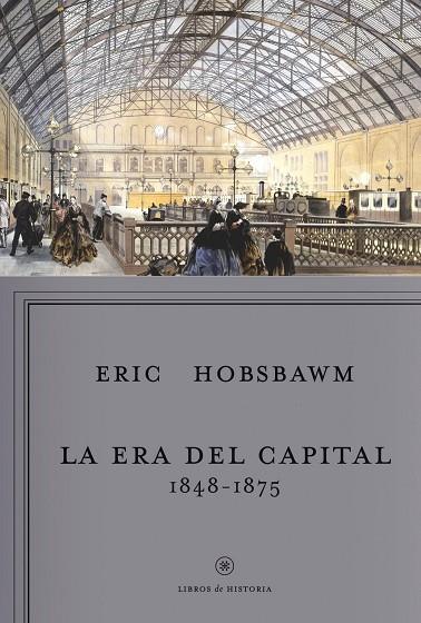 ERA DEL CAPITAL 1848-1875 | 9788498922196 | HOBSBAWM,ERIC